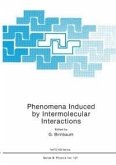 Phenomena Induced by Intermolecular Interactions (eBook, PDF)