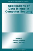 Applications of Data Mining in Computer Security (eBook, PDF) Applications of Data Mining in Computer Security (eBook, PDF)