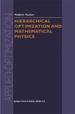 Hierarchical Optimization and Mathematical Physics (eBook, PDF)