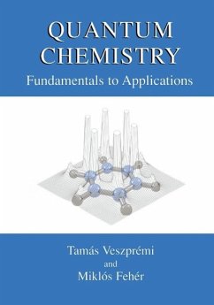 Quantum Chemistry (eBook, PDF) - Veszprémi, Tamás; Fehér, Miklós