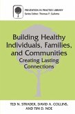 Building Healthy Individuals, Families, and Communities (eBook, PDF)