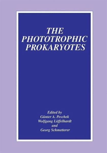 The Phototrophic Prokaryotes (eBook, PDF)