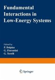 Fundamental Interactions in Low-Energy Systems (eBook, PDF)