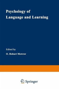 Psychology of Language and Learning (eBook, PDF) - Mowrer, O. Hobart