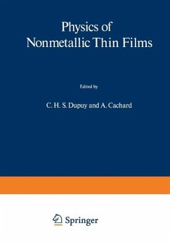 Physics of Nonmetallic Thin Films (eBook, PDF) - Dupuy, C. H. S.; Cachard, A.
