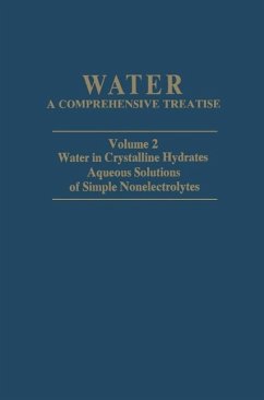 Water in Crystalline Hydrates Aqueous Solutions of Simple Nonelectrolytes (eBook, PDF)