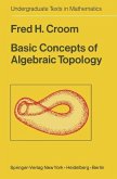 Basic Concepts of Algebraic Topology (eBook, PDF)