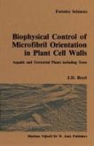 Biophysical control of microfibril orientation in plant cell walls (eBook, PDF)