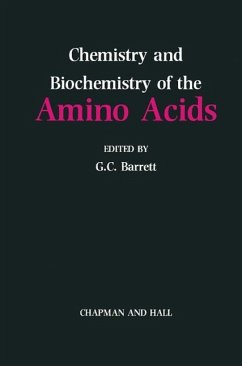 Chemistry and Biochemistry of the Amino Acids (eBook, PDF)