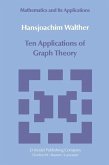 Ten Applications of Graph Theory (eBook, PDF)