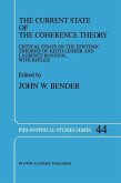 The Current State of the Coherence Theory (eBook, PDF)