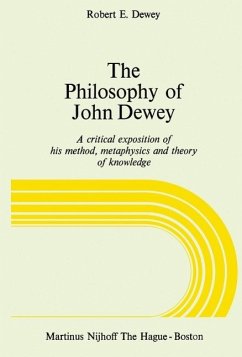 The Philosophy of John Dewey (eBook, PDF) - Dewey, R. E.