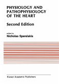 Physiology and Pathophysiology of the Heart (eBook, PDF)