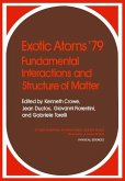 Exotic Atoms '79 Fundamental Interactions and Structure of Matter (eBook, PDF)