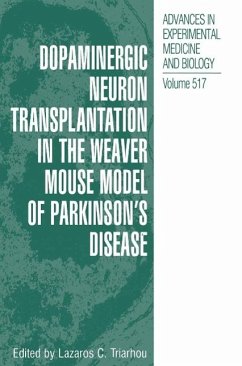 Dopaminergic Neuron Transplantation in the Weaver Mouse Model of Parkinson's Disease (eBook, PDF) - Triarhou, Lazaros C.