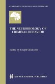 The Neurobiology of Criminal Behavior (eBook, PDF)