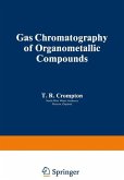 Gas Chromatography of Organometallic Compounds (eBook, PDF)