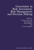 Uncertainty in Risk Assessment, Risk Management, and Decision Making (eBook, PDF)