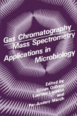 Gas Chromatography Mass Spectrometry Applications in Microbiology (eBook, PDF)