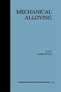 Mechanical Alloying (eBook, PDF) - Li Lü; Man On Lai