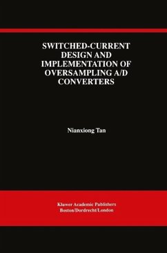 Switched-Current Design and Implementation of Oversampling A/D Converters (eBook, PDF) - Nianxiong Tan