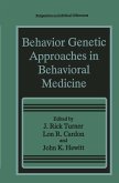 Behavior Genetic Approaches in Behavioral Medicine (eBook, PDF)