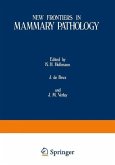 New Frontiers in Mammary Pathology (eBook, PDF)