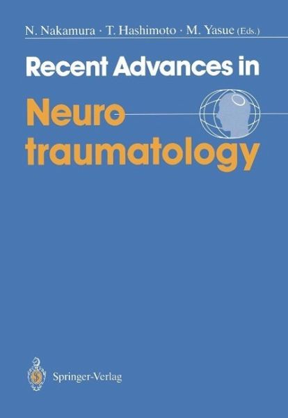 Recent Advances in Neurotraumatology (eBook, PDF)