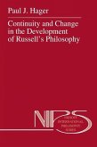 Continuity and Change in the Development of Russell's Philosophy (eBook, PDF)