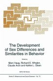 The Development of Sex Differences and Similarities in Behavior (eBook, PDF)