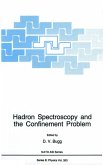 Hadron Spectroscopy and the Confinement Problem (eBook, PDF)