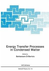 Energy Transfer Processes in Condensed Matter (eBook, PDF) - Dibartolo, Baldassare