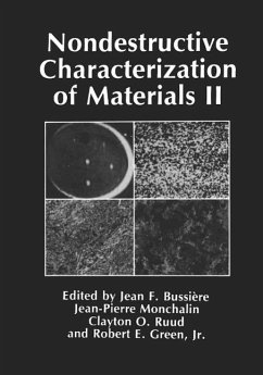 Nondestructive Characterization of Materials II (eBook, PDF) - Bussière, Jean F.; Monchalin, Jean-Pierre; Ruud, Clayton O.; Green, Robert E.