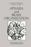 Aphasia and Brain Organization (eBook, PDF)