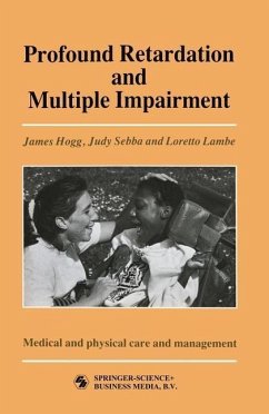 Profound Retardation and Multiple Impairment (eBook, PDF) - James Hogg, Judy Sebba And Loretto Lambe