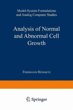 Analysis of Normal and Abnormal Cell Growth (eBook, PDF) - Heinmets, Ferdinand