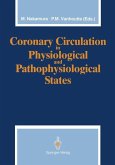 Coronary Circulation in Physiological and Pathophysiological States (eBook, PDF)
