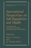 International Perspectives on Self-Regulation and Health (eBook, PDF)
