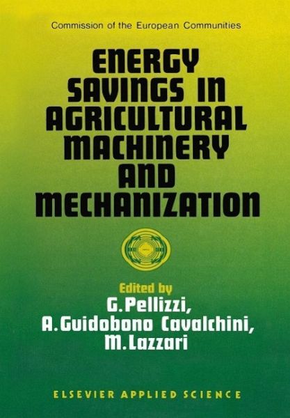 Energy Savings in Agricultural Machinery and Mechanization (eBook, PDF)