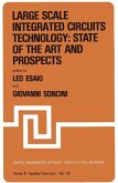 Large Scale Integrated Circuits Technology: State of the Art and Prospects (eBook, PDF)