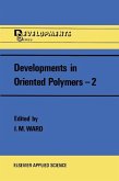 Developments in Oriented Polymers-2 (eBook, PDF)