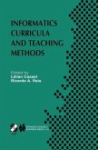 Informatics Curricula and Teaching Methods (eBook, PDF) Informatics Curricula and Teaching Methods (eBook, PDF)