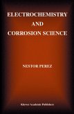 Electrochemistry and Corrosion Science (eBook, PDF)