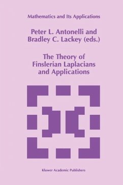 The Theory of Finslerian Laplacians and Applications (eBook, PDF)