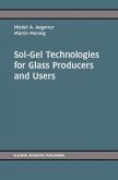 Sol-Gel Technologies for Glass Producers and Users (eBook, PDF)