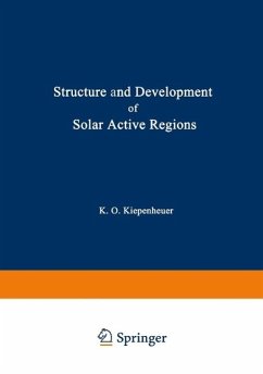 Structure and Development of Solar Active Regions (eBook, PDF)