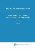 Methods of Analysis and Solutions of Crack Problems (eBook, PDF)