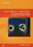 Neue Mütter - neue Väter (eBook, PDF)