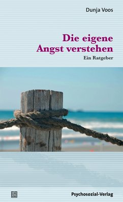 Die eigene Angst verstehen (eBook, PDF) - Voos, Dunja