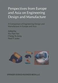 Perspectives from Europe and Asia on Engineering Design and Manufacture (eBook, PDF)